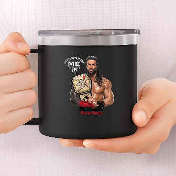 Discover Roman Reigns Acknowledge Me 14oz Stainless Steel Tumblers