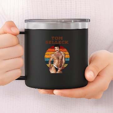 Discover Tom Selleck Sexy Hot 80s - Tom Selleck - 14oz Stainless Steel Tumblers