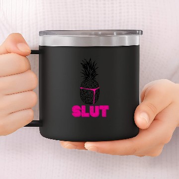 Discover Pineapple Slut - Pineapple Slut - 14oz Stainless Steel Tumblers