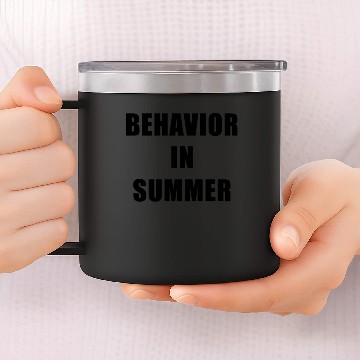 Discover Behavior In Summer 14oz Stainless Steel Tumblers