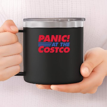Discover Panic at the Costco - Panic - 14oz Stainless Steel Tumblers