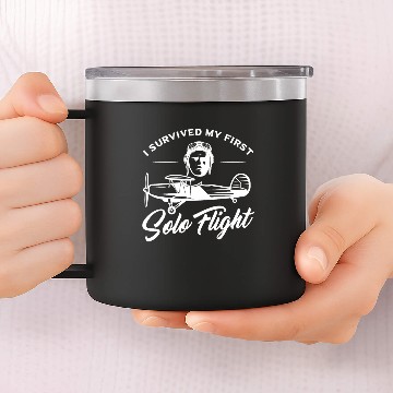 Discover I Survived My First Solo Flight Pilot 14oz Stainless Steel Tumblers