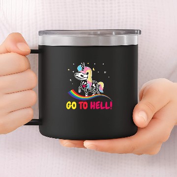 Discover Unicorns Go to hell go into the hell Unicorns and rainbow 14oz Stainless Steel Tumblers