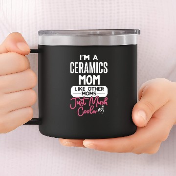 Discover Cool Mothers Day Design Ceramics Mom 14oz Stainless Steel Tumblers