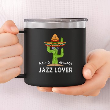 Discover Fun Hilarious Meme Saying Funny Jazz 14oz Stainless Steel Tumblers