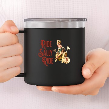 Discover Ride Sally Ride Country Music Rodeo 14oz Stainless Steel Tumblers