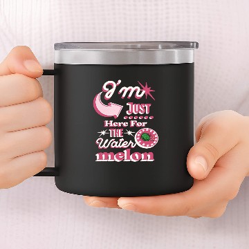 Discover Im Just Here For The Watermelon Funny Summer 14oz Stainless Steel Tumblers