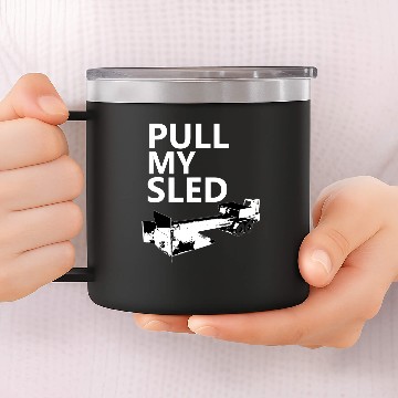 Discover Tractor driving Pull My Sled Tractor Pulling 14oz Stainless Steel Tumblers