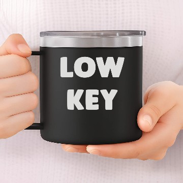 Discover Low Key 14oz Stainless Steel Tumblers