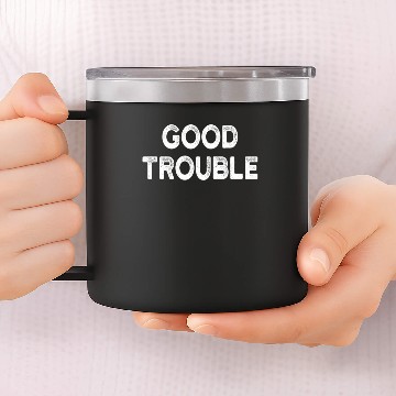Discover Good Trouble, Gift For Social Justice 14oz Stainless Steel Tumblers