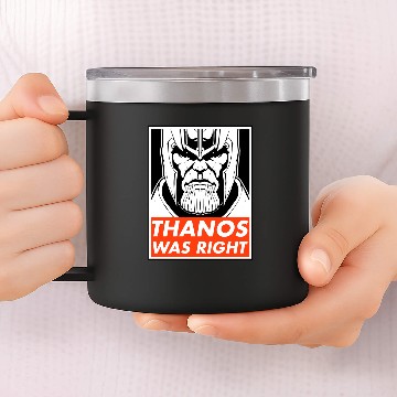 Discover Thanos was right Classic 14oz Stainless Steel Tumblers
