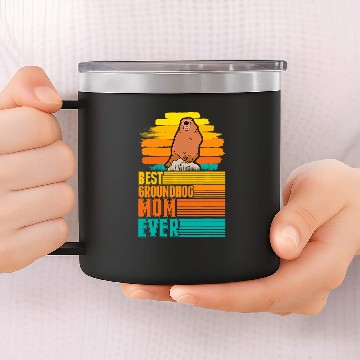 Discover bests Groundhog Mom Ever Marmot 69 14oz Stainless Steel Tumblers