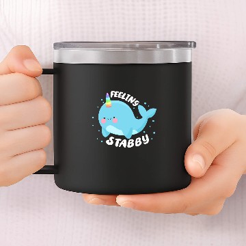 Discover Feeling Stabby Unicorns Narwhal Whale Kawaii 14oz Stainless Steel Tumblers