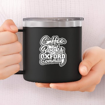 Discover Coffee books and oxford commas Bookmark Reading Baseball Tees 14oz Stainless Steel Tumblers