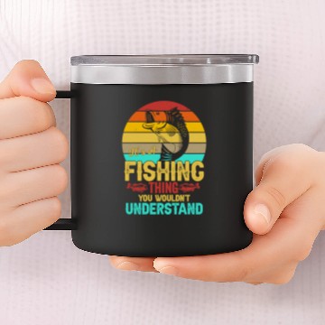 Discover Fishing quotes cool 147 Fisher Hook Fisher Zip 14oz Stainless Steel Tumblers