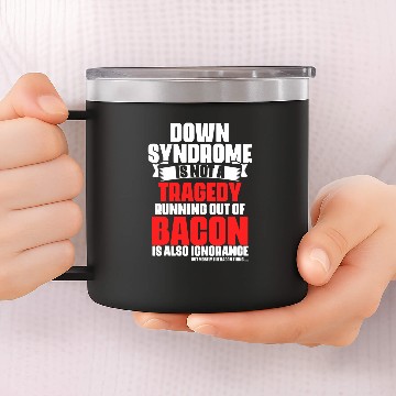 Discover Down Syndromes Awareness Quotes Warriors Fighter 14oz Stainless Steel Tumblers