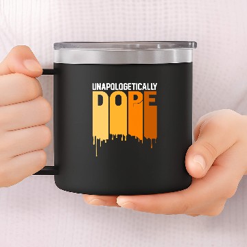 Discover Unapologetically Dope Afro African American Black history Baseball Tees 14oz Stainless Steel Tumblers