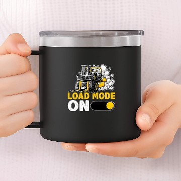 Discover Forklift Operator Load Mode On Baseball Tees 14oz Stainless Steel Tumblers