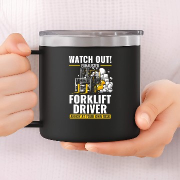 Discover Forklift Operator Design for Warehouse Driver 14oz Stainless Steel Tumblers
