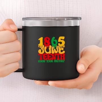 Discover 1865 Juneteenth Know Your History Afro Independence Day 2 14oz Stainless Steel Tumblers