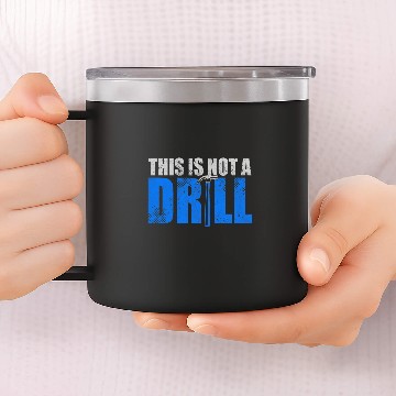 Discover Woodworking This Is Not A Drill Carpenter Builder Handyman Carpenter 14oz Stainless Steel Tumblers