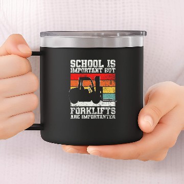 Discover Forklifts Forklift Driver Forklift Operator 14oz Stainless Steel Tumblers