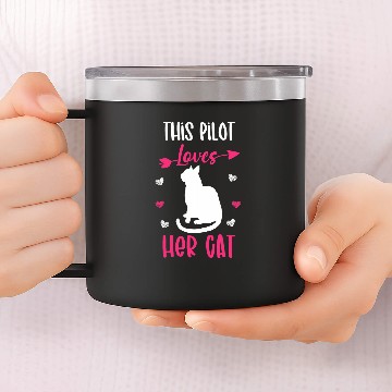 Discover This Pilot Loves Her Cat Funny Cat Owner 14oz Stainless Steel Tumblers