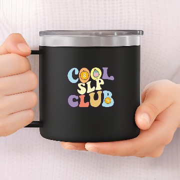 Discover Cool Slp Club Speech Language Pathologist Language Therapist 14oz Stainless Steel Tumblers