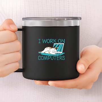 Discover Funny I Work On Computers Coder Software Sloth Programmer Zip 14oz Stainless Steel Tumblers