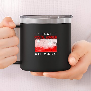 Discover First Postal Worker on Mars Mailman Red Planet 2 14oz Stainless Steel Tumblers