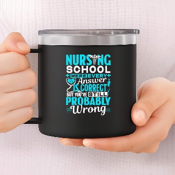Discover Funny Nursing School  Student nurses 14oz Stainless Steel Tumblers