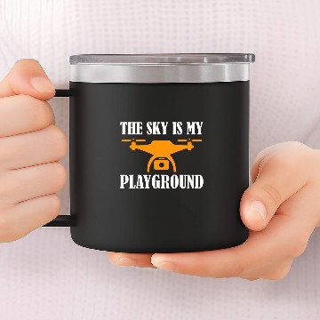Discover Drone Pilot The Sky Is My Playground Quadcopter Operator Baseball Tees 14oz Stainless Steel Tumblers
