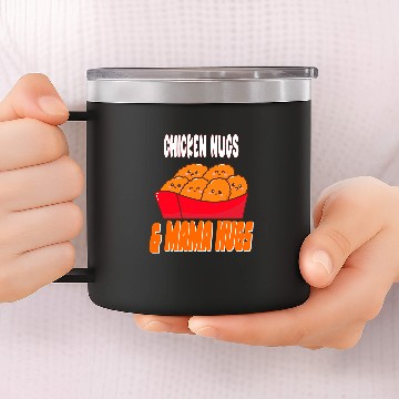 Discover Chicken Nugs 2Mama Hugs Nuggets 21 14oz Stainless Steel Tumblers