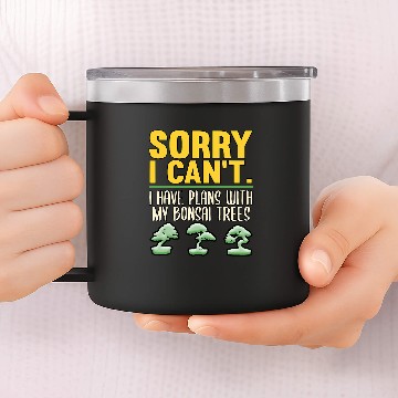 Discover Gardener Bonsai Trees Lover Weekend Plans Garden Tree Baseball Tees 14oz Stainless Steel Tumblers
