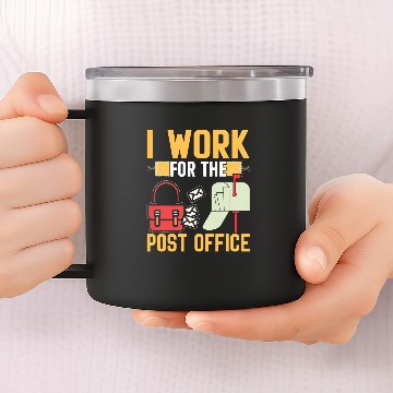 Discover I Work For The Post Office I Postal Worker Baseball Tees 14oz Stainless Steel Tumblers