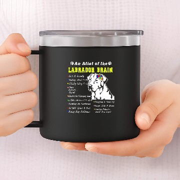 Discover Labrador Pet Brain Black Yellow Chocolate Lab 14oz Stainless Steel Tumblers