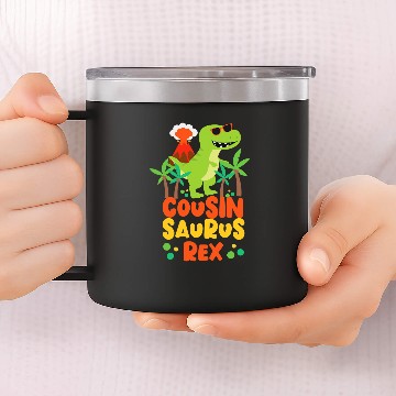 Discover Dinosaur Pet Cousin Saurus rexs Dinosaur Kids Baseball Tees 14oz Stainless Steel Tumblers