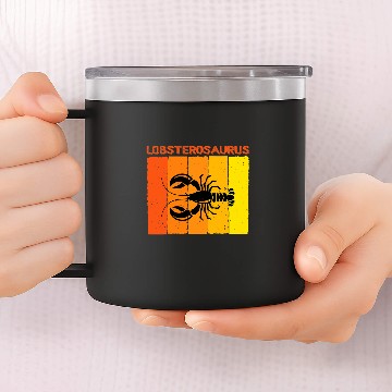 Discover Dinosaur Pet Lobsterosaurus Funny Dinosaur Lobster Barnacle Brayfish 14oz Stainless Steel Tumblers