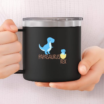 Discover Dinosaur Pet Papasaurus Babysaurus Daddy 14oz Stainless Steel Tumblers