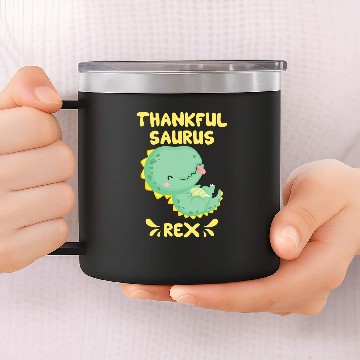 Discover Dinosaur Pet Thankful Saurus rexs Funny Thanksgiving Grateful 14oz Stainless Steel Tumblers