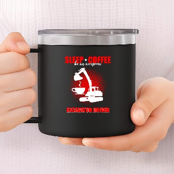Discover Excavator Fun Operator Quote for Excavator Sand Digger 15 14oz Stainless Steel Tumblers