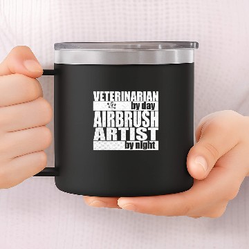 Discover Veterinarian Job by Day Airbrush Artist by Night Baseball Tees 14oz Stainless Steel Tumblers