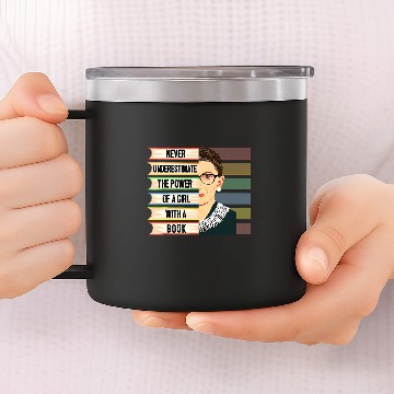 Discover Book Fun Feminist Ruth Bader Ginsburg RBG Quote Girl With Book Women 8 14oz Stainless Steel Tumblers