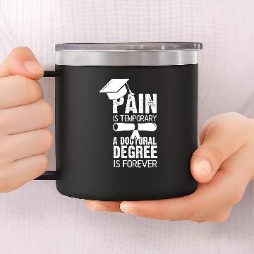 Discover Doctoral thesis passed and now a real doctor 21 14oz Stainless Steel Tumblers