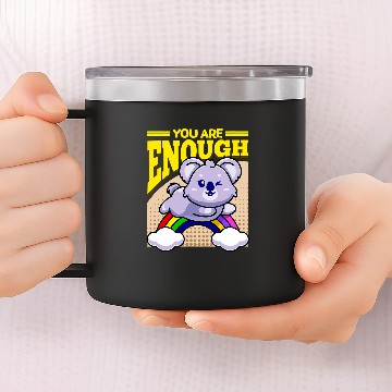 Discover Koala Pet You Are Enough Koala 14oz Stainless Steel Tumblers