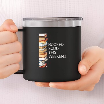 Discover Book Fun Booked Solid This Weekend Book Lovers Funny Baseball Tees 14oz Stainless Steel Tumblers