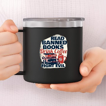 Discover Book Fun Read Banned Books Drink Coffee Baseball Tees 14oz Stainless Steel Tumblers