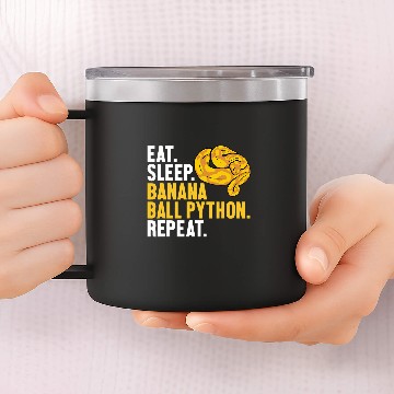Discover Python Pet Eat Sleep Banana Ball Python Repeat Banana Ball Python 1 14oz Stainless Steel Tumblers