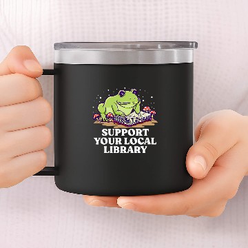 Discover Book Fun Support Your Local Library Librarian Bookworm Book Lover 0 14oz Stainless Steel Tumblers