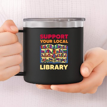 Discover Book Fun Readers Lovers Reading Support Your Local Library Baseball Tees 14oz Stainless Steel Tumblers